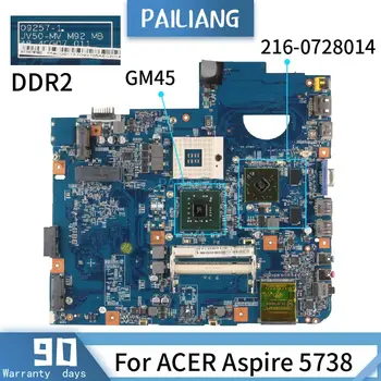 09257-1 Az ACER Aspire 5738 GM45 216-0728014 DDR2 Alaplap Laptop alaplap tesztelt OK