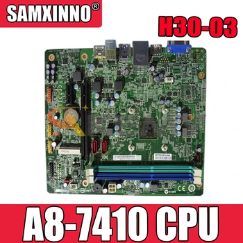 Magas Minőségű Lenovo H30-03 H50-05 H3003 H5005 Asztali Alaplap 5B20H70485 A8-7410 CPU CFT3I1 100% - ban Tesztelt Gyors Hajó