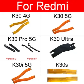 LCD Alaplap Flex Kábel Xiaomi Redmi K20 K30 K30i K30S K40 Mi 9T Pro 4G 5G Ultra Alaplapja Flex Szalag Csere Alkatrészek